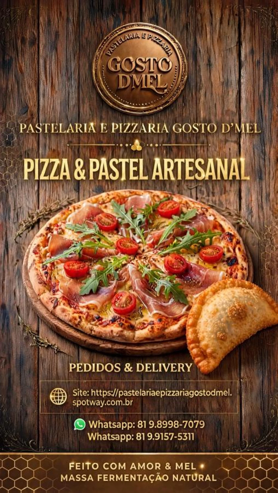 Foto 24:  — Pastelaria E Pizzaria Gosto D' Mel 