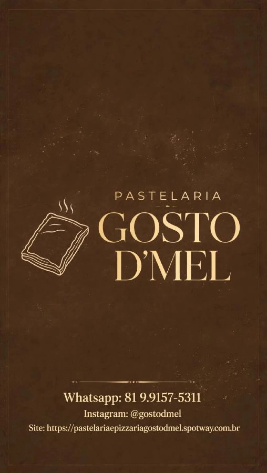 Foto 19:  — Pastelaria E Pizzaria Gosto D' Mel 